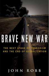 Brave New War, John Robb