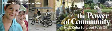 The Power of Community. How Cuba Survived Peak Oil