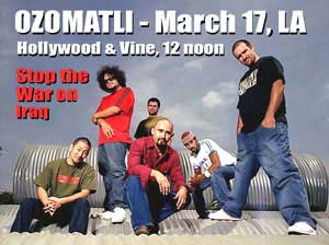 Ozomatli. March 17 L.A. antiwar protest