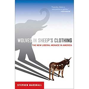 Wolves in SheepÃ¢â‚¬â„¢s Clothing. Stephen Marshall