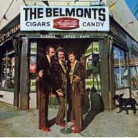 The Belmonts. Cigars, Acappella, Candy