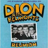 Dion and the Belmonts. Reunion Madison Square Garden ‘72