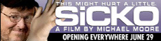 Sicko. The movie