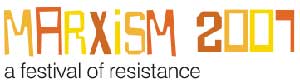 Marxism 2007 Festival