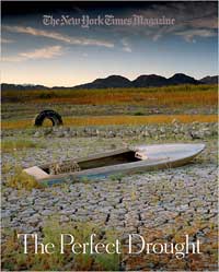 The perfect drought. NY Times magazine