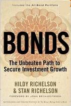 Bonds: The Unbeaten Path to Secure Investment Growth. Richelson