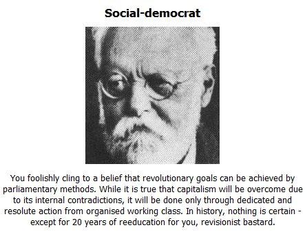 I'm a social democrat I'm a social democrat